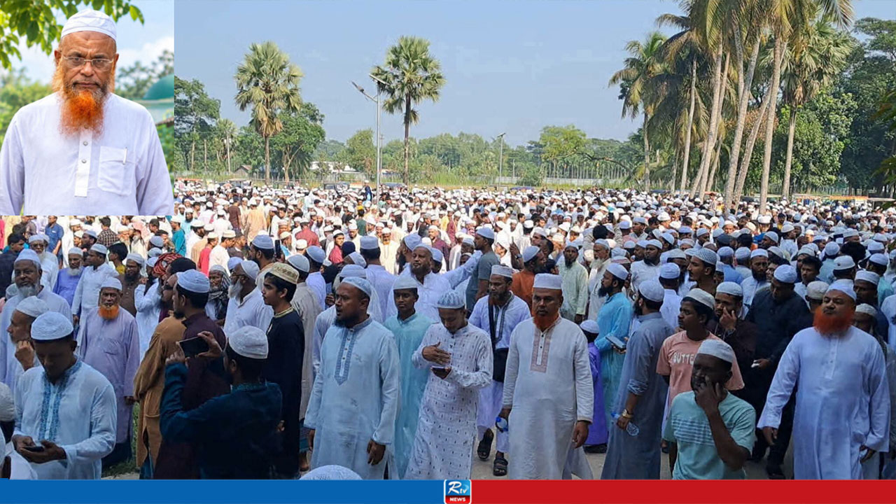 অশ্রুসিক্ত নয়নে মুহাদ্দিস মিজানুরের বিদায়, জানাজায় হাজারো মুসল্লির ঢল