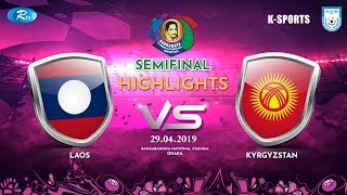 LAOS vs KYR | Match Highlights | Bangamata U19 Women's Int. Gold Cup 2019