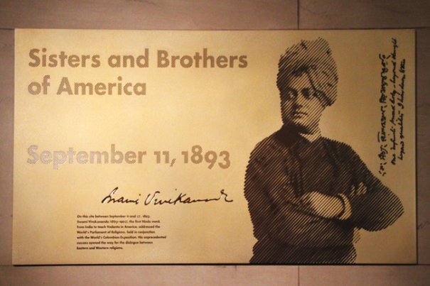 A plaque placed outside Fullerton Hall, commemorating the location of Swami Vivekananda’s famous speeches calling for an end to religious bigotry, hatred and intolerance. -Collected Photo