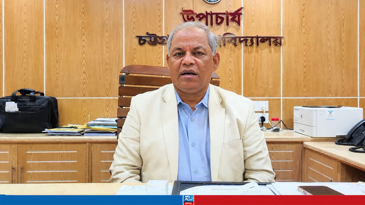 চট্টগ্রাম বিশ্ববিদ্যালয়ের নিজস্ব মেডিকেল ফ্যাকাল্টি চান উপাচার্য
